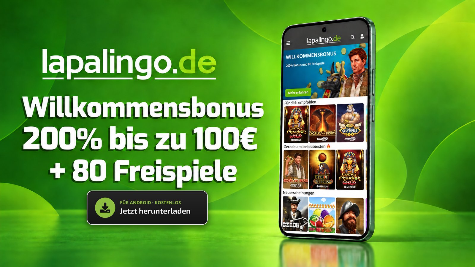 Die lapalingo App auf einem Android-Smartphone – Willkommensbonus 200 % bis zu 100 € und 80 Freispiele – jetzt herunterladen